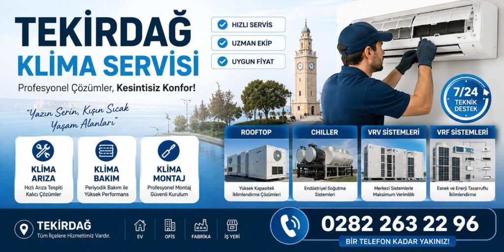 Tekirdağ Klima Servisi